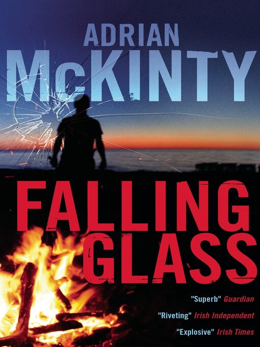 Title details for Falling Glass by Adrian McKinty - Available